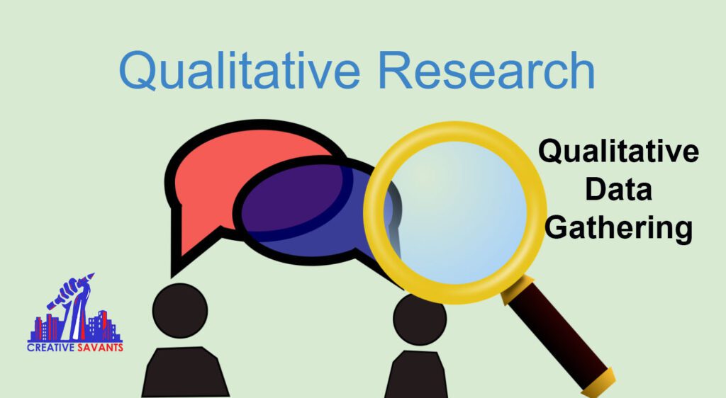 Qualitative data gathering