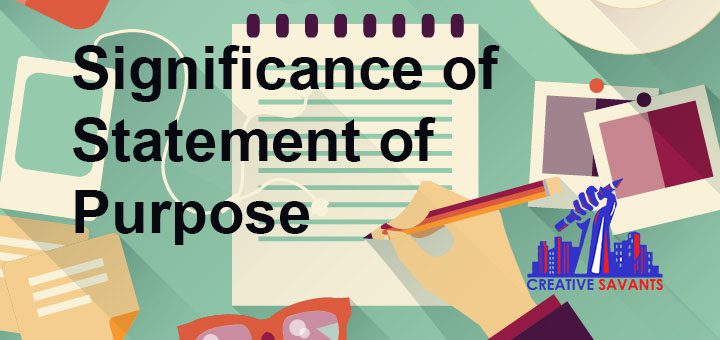 How to Write an Effective Statement of Purpose 2024 - Creative Savantz