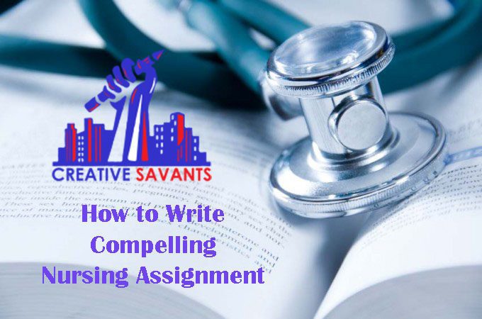 How to Write Nursing Assignment