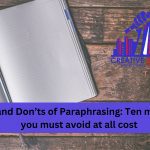 Do’s and Don’ts of Paraphrasing: Ten Mistakes you must Avoid at all Cost- September 2023