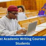 Best Academic Writing Courses for Students